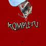 Kompletu (Explicit)