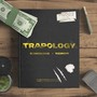 Trapology (Explicit)