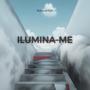 ILUMINA-ME (feat. Flyh) [Explicit]