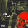 ICE COLD (Explicit)