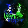 Venom & Vapor (Explicit)