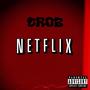 Netflix (Explicit)