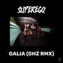 Galia (Remix)