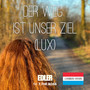 Der Weg ist unser Ziel (LUX) (Luxemburg-Version)
