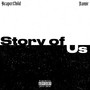 Story Of Us (Explicit)