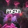 Poison (Explicit)