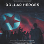 Dollar Heroes (Original Motion Picture Soundtrack)