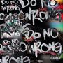 Do No Wrong (Explicit)