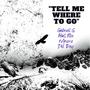 Tell Me Where To Go (feat. Flox & Animo Del Rey)