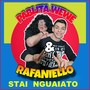 Stai nguaiato