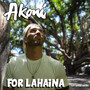 For Lahaina