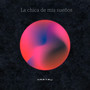 La chica de mis sueños