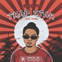 Trap Star (Explicit)