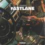 Fastlane (Explicit)