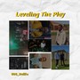 Leveling The Play