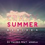 Crazy Summer (Remixes)