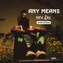 Any Means (Slow Version) [Explicit]