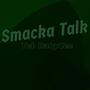 Smacka Talk (Explicit)