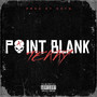 Point Blank (Explicit)