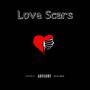 Love Scars (Explicit)