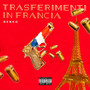 Trasferimenti in Francia (Explicit)