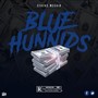 Blue Hunnids (Explicit)