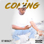 Coming (Explicit)