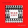 War Cry (feat. Don Milly) [Explicit]