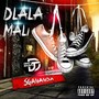 Dlala Mali (feat. Sgananda) (Explicit)