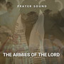 The Armies of the Lord (Prayer Sound)