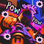 Pow-pow (Explicit)