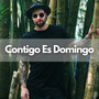 Contigo Es Domingo