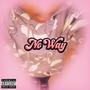 No Way (feat. Hoodrixh) [Explicit]