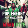 Pop Energy pour moudjahidine (Explicit)