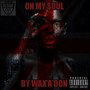 On My Soul (Explicit)