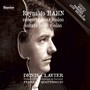 HAHN, R.: Violin Concerto / Romance in A Major / Nocturne in E-Flat Major / Violin Sonata in C Major (Clavier, Saroglou, Quattrocchi)