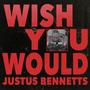 Wish You Would (Explicit)