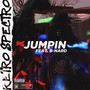 Jumpin (feat. B-Nard) (Explicit)