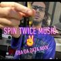 spin twice music (Explicit)