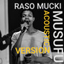 Musufu (Acoustic Version)