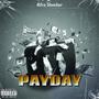 PAY DAY (Explicit)