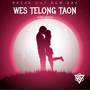 WES TELONG TAON (Original)