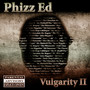 Vulgarity II (Explicit)