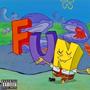 F.U.N (Explicit)