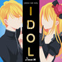 Idol (From 