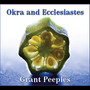 Okra and Ecclesiastes