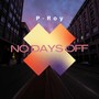 No Days Off (Explicit)