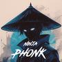 NINJA (PHONK)