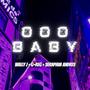 OOO Baby (feat. Wally J & G-Reg)
