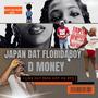 I like Dat (She Got Me Pt2) (feat. DMoney) [Explicit]